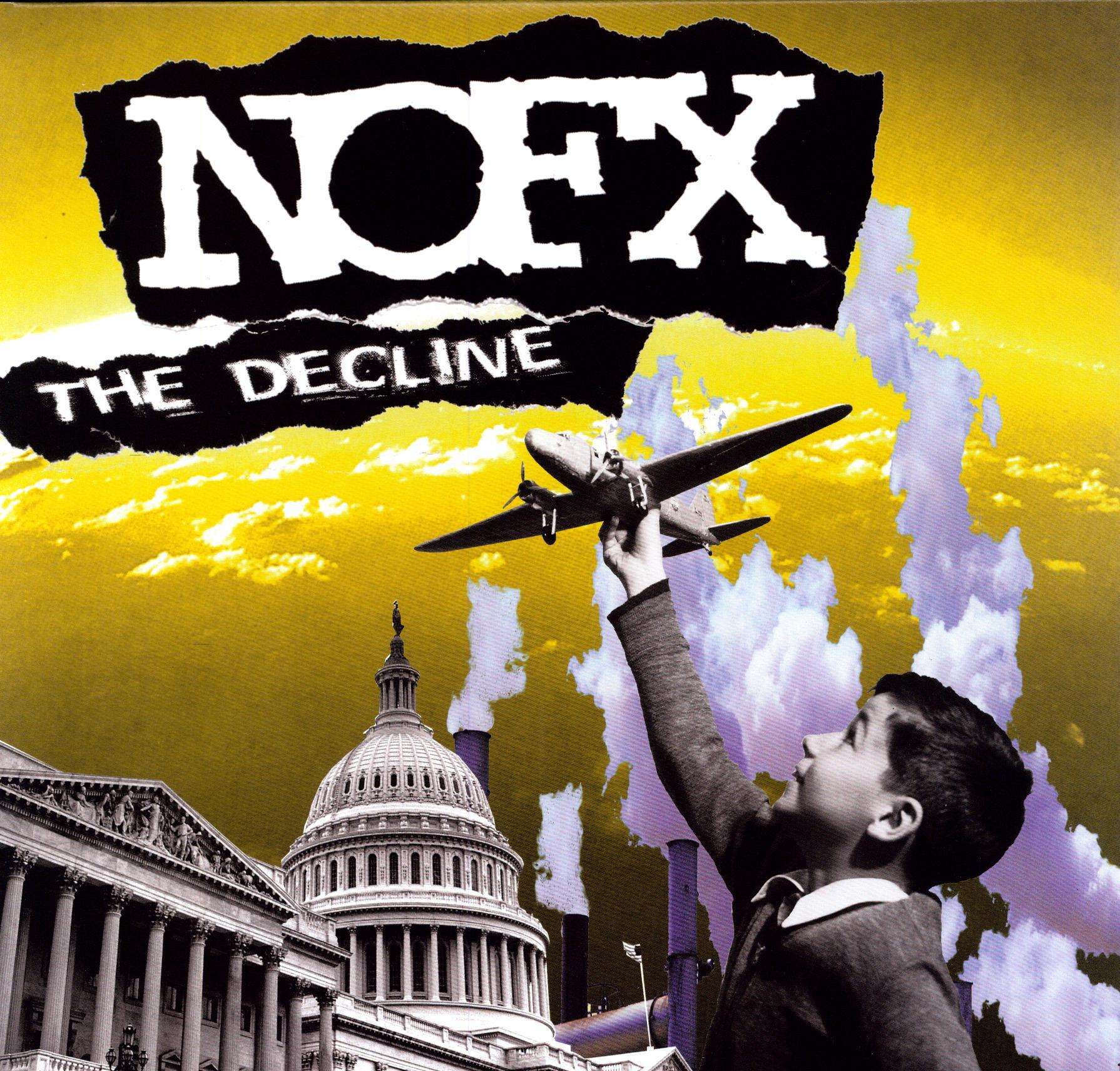 NOFX
 - The Decline
