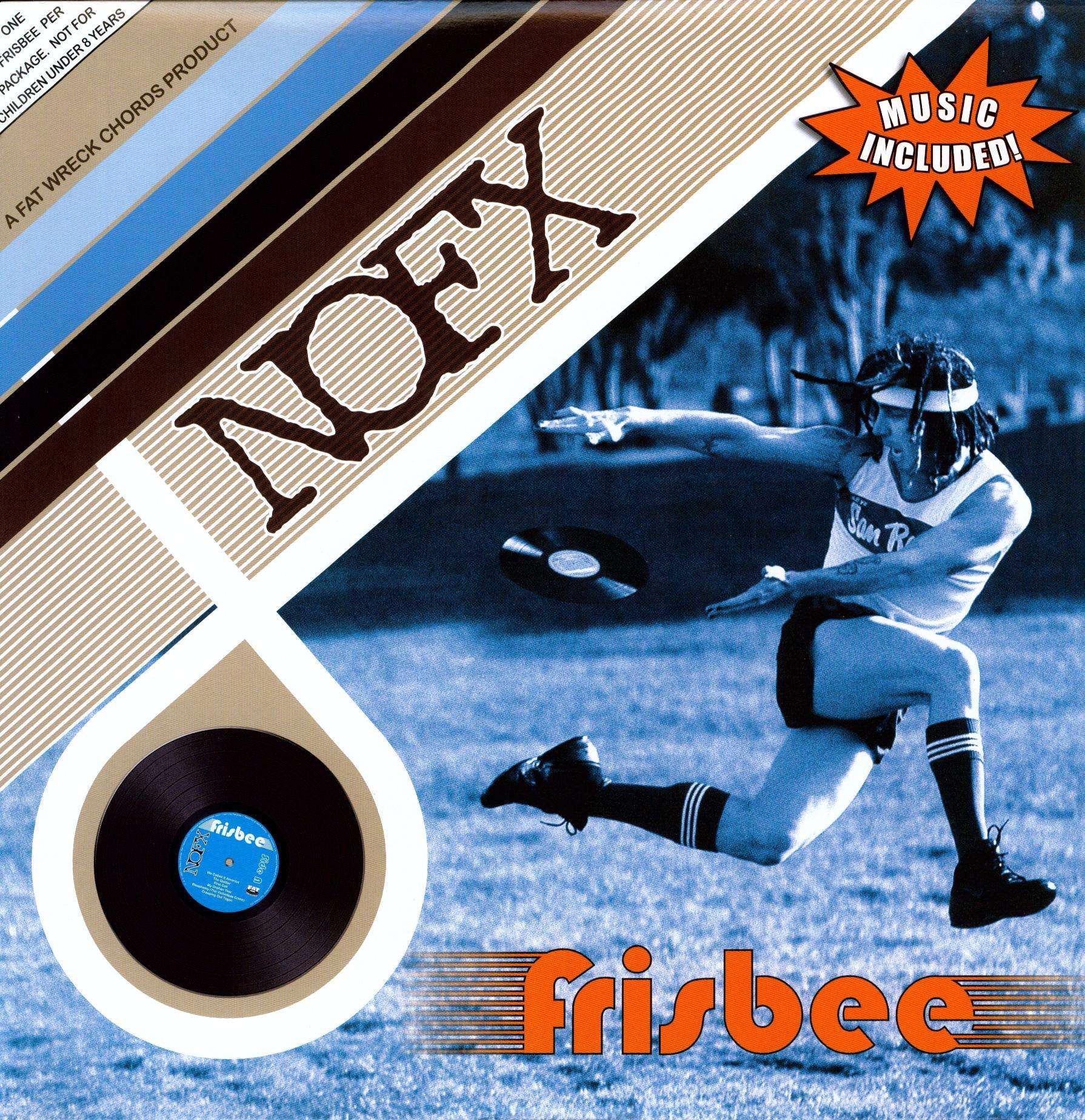 NOFX
 - Coaster / Frisbee
