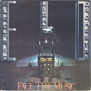 Electric Light Orchestra
 - Face The Music

